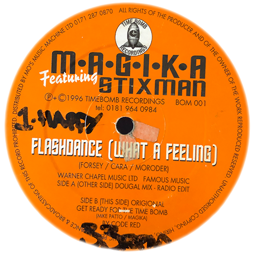 MAGIKA Featuring Stixman / Code Red - Flashdance (What A Feeling) / Get Ready For The Time Bomb