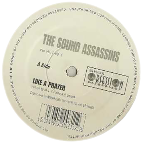 Sound Assassins, The - Like A Prayer / I Am The Creator 