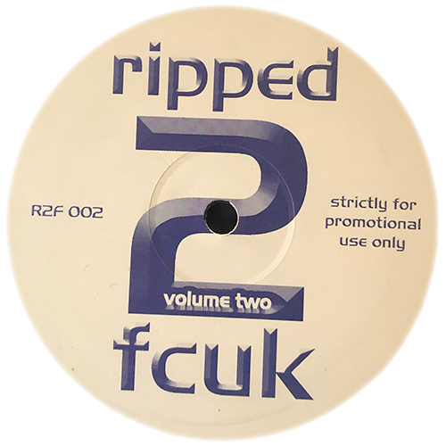 Unknown Artist - Ripped 2 Fcuk Volume Two