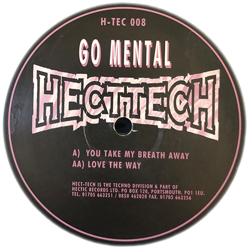 Go Mental - You Take My Breath Away / Love The Way