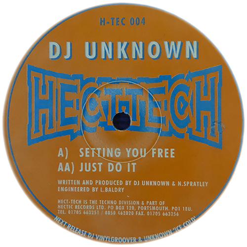 DJ Unknown - Setting You Free / Just Do It