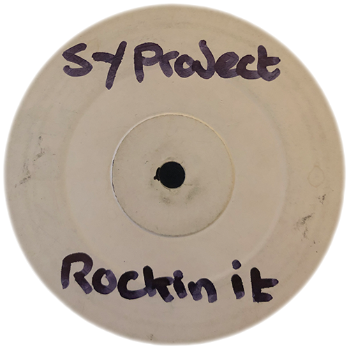 Sy Project - Rockin It / The Ultimate DJ Tool