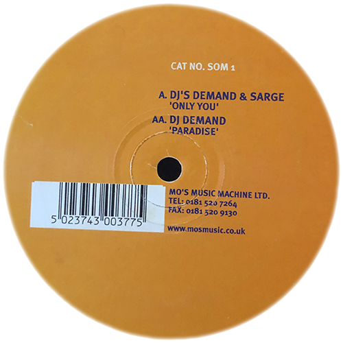 DJ Demand & DJ Sarge / DJ Demand - Only You / Paradise