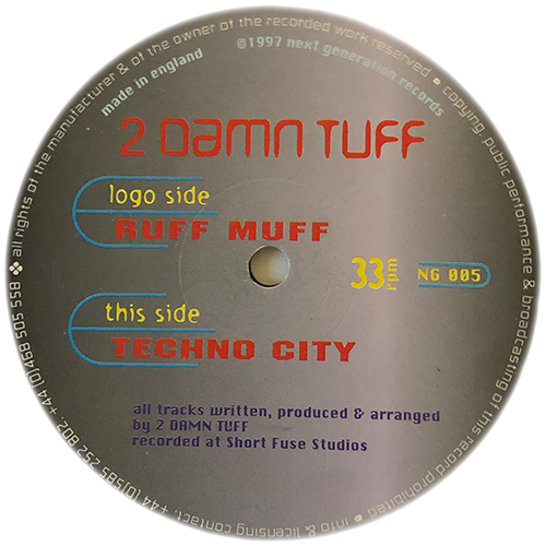 2 Damn Tuff - Ruff Muff / Techno City