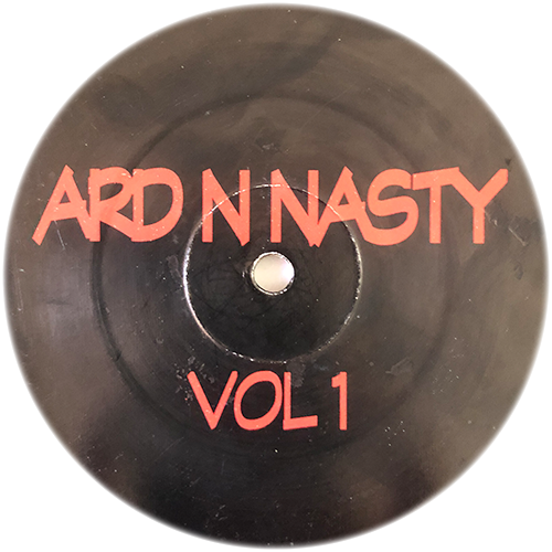 Unknown Artist - Ard N Nasty Vol 1