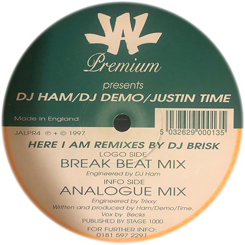 DJ Ham / DJ Demo / Justin Time - Here I Am Remixes By DJ Brisk