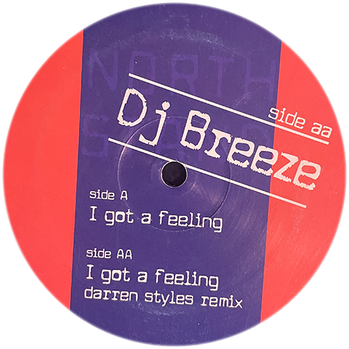 DJ Breeze - I Got A Feeling (Remixes)