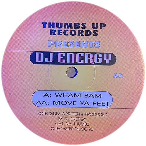 DJ Energy - Wham Bam / Move Ya Feet